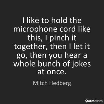 mitch-hedberg-mic-joke